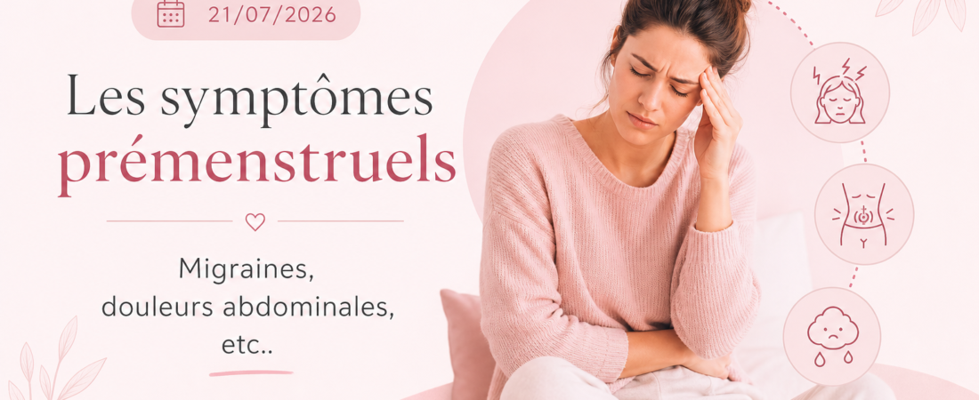 les symptomes prémenstruels